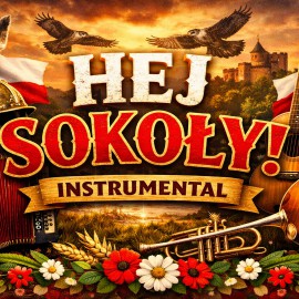 Hej sokoły (karaoke, wersja instrumentalna biesiadna)